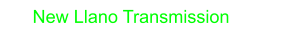 New Llano Transmission